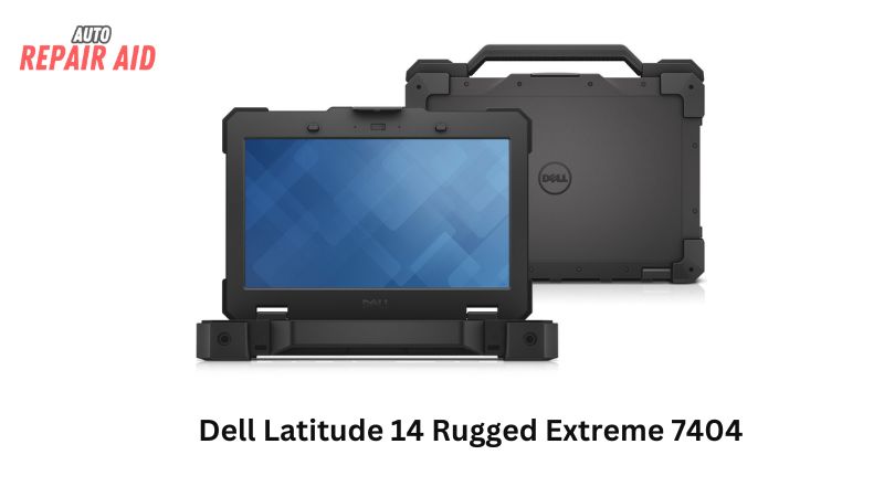 Dell Latitude 14 Rugged Extreme 7404