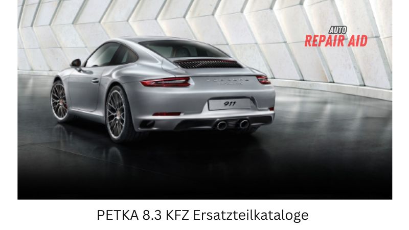 PETKA 8.3 KFZ Ersatzteilkataloge