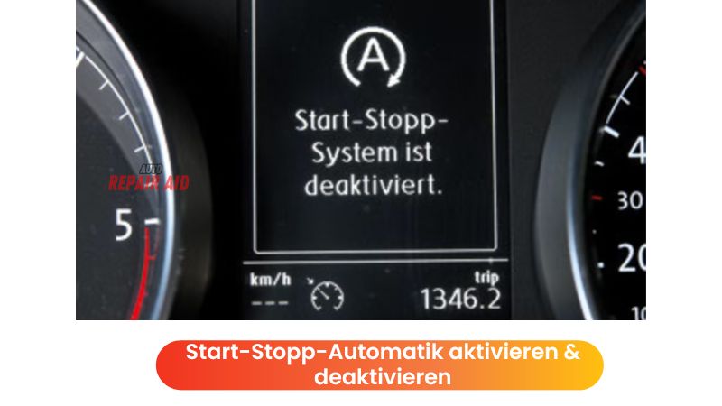 Start-Stopp-Automatik aktivieren & deaktivieren